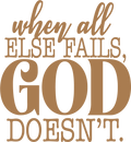 God does not Fail