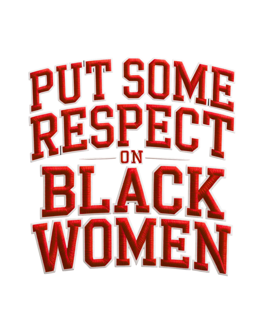 Black History - Put Some Respect